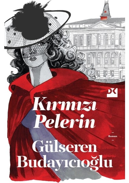 Kırmızı Pelerin - Gülseren Budayıcıoğlu