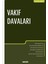 Vakıf Davaları 1