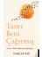 Tanrı Beni Çağırmış - Tuncay Kes 1