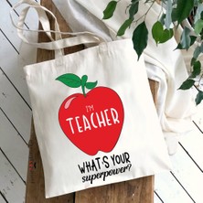 Pekshop I'm Teacher What Is Yor Superpower? Öğretmenler Günü Hediyesi Bez Kol Çantası