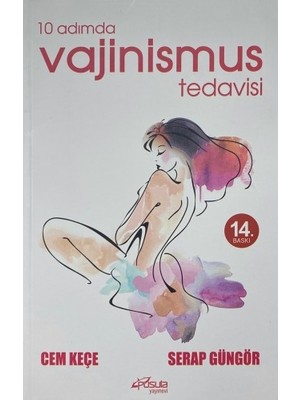 10 Adımda Vajinismus Tedavisi