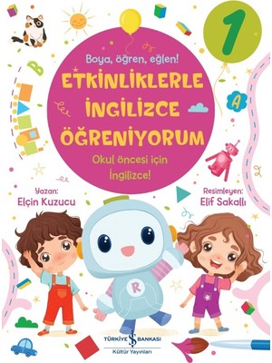 İş Bankası Kültür Yayınları Elçin Kuzucu Etkinliklerle İngilizce Öğreniyorum-1