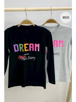 Mojo Bebek Kız Çocuk Dream Baskılı Uzun Kol T-Shirt 723408 Gri