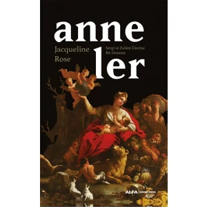 Anneler - Jacqueline Rose