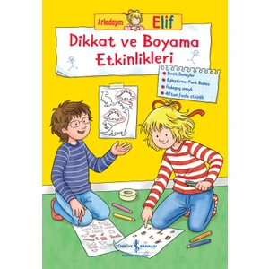 Arkadaşım Elif – Dikkat ve Boyama Etkinlikleri - Hanna Sörensen