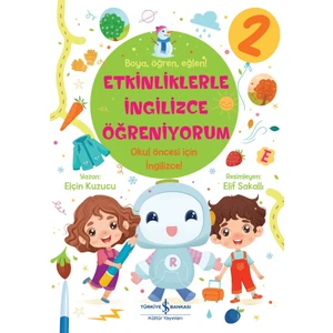 Etkinliklerle Ingilizce Öğreniyorum-2 - Elçin Kuzucu