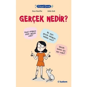 Filozof Çocuk - Gerçek Nedir?