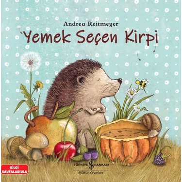 İş Bankası Kültür Yayınları Yemek Seçen Kirpi - Andrea