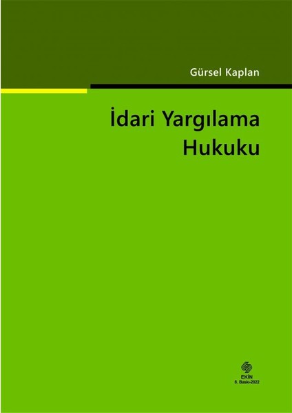 Idari Yargılama Hukuku Gürsel Kaplan