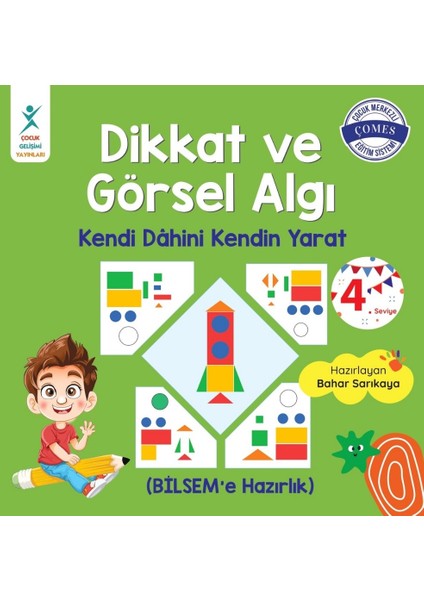 Dikkat ve Görsel Algı 4. Seviye - Bahar Sarıkaya