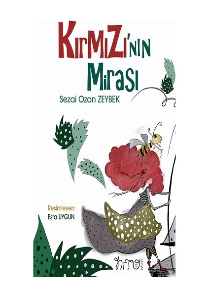 Kırmızı’nın Mirası