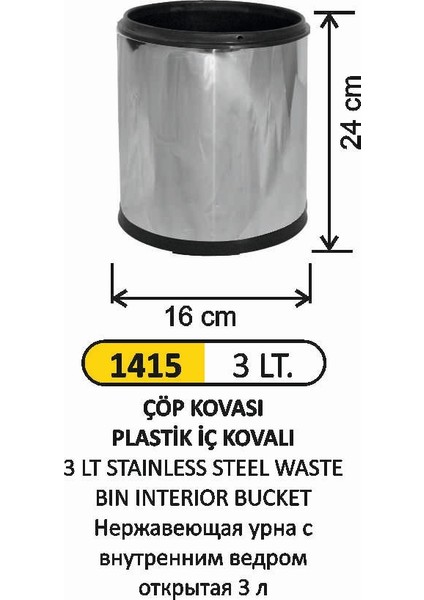 3 Lt Çöp Kovası Pasl.açık Iç Kovalı