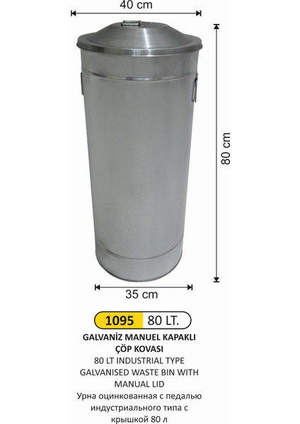 Endüstriyel Manuel Kapaklı Galvaniz Çöp Kovası 80 Litre
