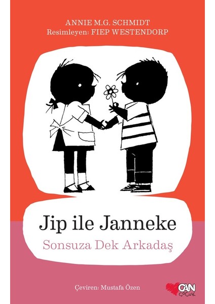 Jip ile Janneke / Sonsuza Dek Arkadaş - Annie M.g. Schmidt