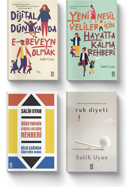 Öğretmenin Kişisel Gelişim Rehberi - Ruh Diyeti - Yeni Nesil Veliler İçin Hayatta Kalma Rehberi - Salih Uyan - 4 Kitap Set