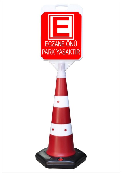 Eczane Önü Park Etmeyiniz Uzun Küçük Reklam Park ve Kaldırım Dubası 132 cm