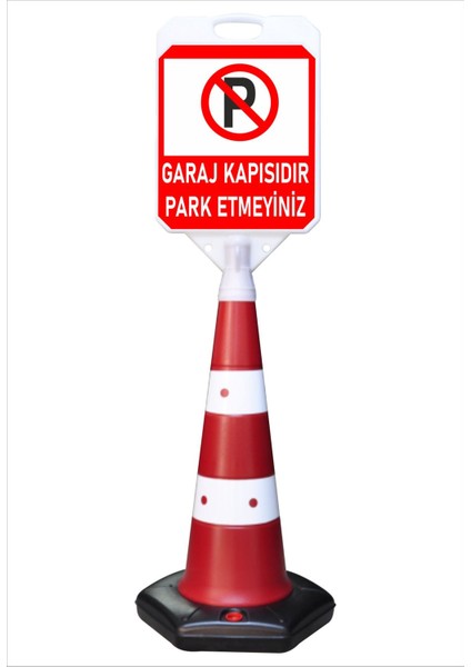 Garaj Kapısıdır Park Etmeyiniz Uzun Küçük Reklam Park ve Kaldırım Dubası 132 cm