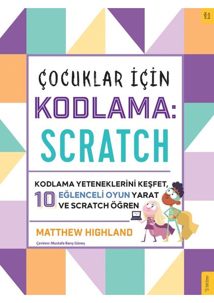 Çocuklar Için Kodlama: Scratch