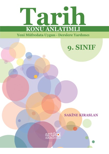 Tarih Konu Anlatımlı Yeni Müfredata Uygun - Derslere Yardımcı 9. Sınıf