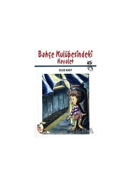 Bahçe Kulubesindeki Hayalet