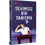 Sevimsiz Bir Tanışma - Meghan Quinn