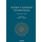 Kur’an-I Kerim’in Envarı’ndan - Tefsir Özetli Meal