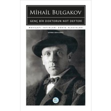 Genç Bir Doktorun Not Defteri - Mihail Bulgakov