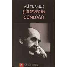 Şiirseverin Günlüğü - Ali Turmuş