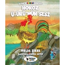 Horoz Ü-Ürü'nün Sesi - Melda Zirek