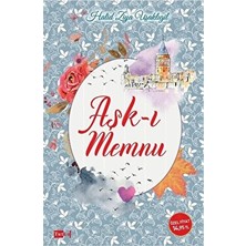 Aşk-I Memnu - Halid Ziya Uşaklıgil