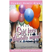 Size Koca Diyebilir Miyim?