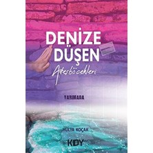 Denize Düşen Ateşböcekleri