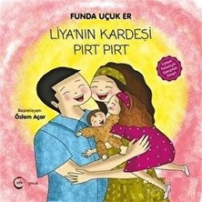 Liya’nın Kardeşi Pırt Pırt