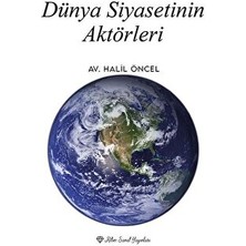 Dünya Siyasetinin Aktörleri