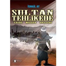 Sultan Tehlikede