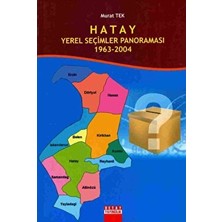 Hatay Yerel Seçimler Panoraması 1963 - 2004