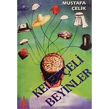 Kelepçeli Beyinler