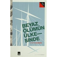 Beyaz Ölümün Ülkesinde