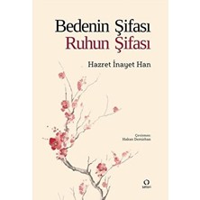 Bedenin Şifası Ruhun Şifası