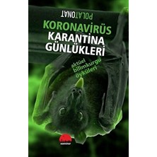 Koronavirüs Karantina Günlükleri