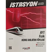 Fokus Net Yayıncılık Istasyon AYT Fizik Konu Anlatım Föyleri