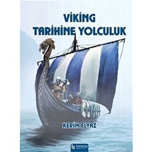 Viking Tarihine Yolculuk