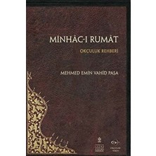 Minhac-I Rumat - Okçuluk Rehberi