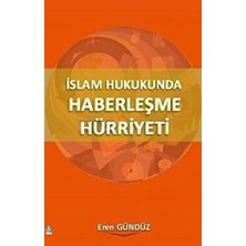 Islam Hukukunda Haberleşme Hürriyeti