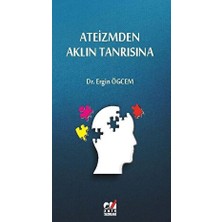 Ateizmden Aklın Tanrısına