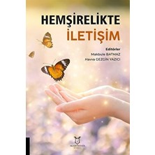 Kişisel Yayınlar Hemşirelikte İletişim Kitabı Mesleki Hazırlık Sınıfı İçin 373 Sayfa Türkçe Yayın