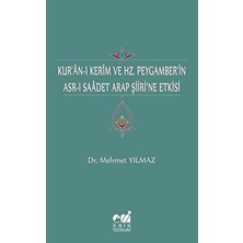 Kur’an-I Kerim ve Hz. Peygamber’in Asr-I Saadet Arap Şiiri’ne Etkisi