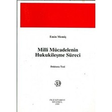 Milli Mücadelenin Hukukileşme Süreci