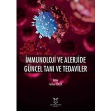 Immunoloji ve Alerjide Güncel Tanı ve Tedaviler