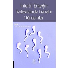 Infertil Erkeğin Tedavısinde Cerrahi Yöntemler